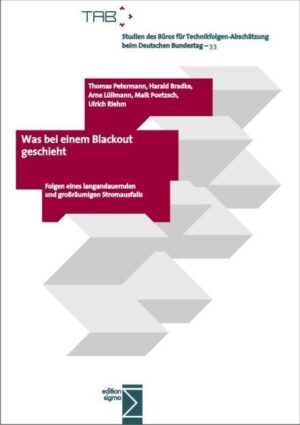 Thomas Petermann, u.a.: Was bei einem Blackout geschieht